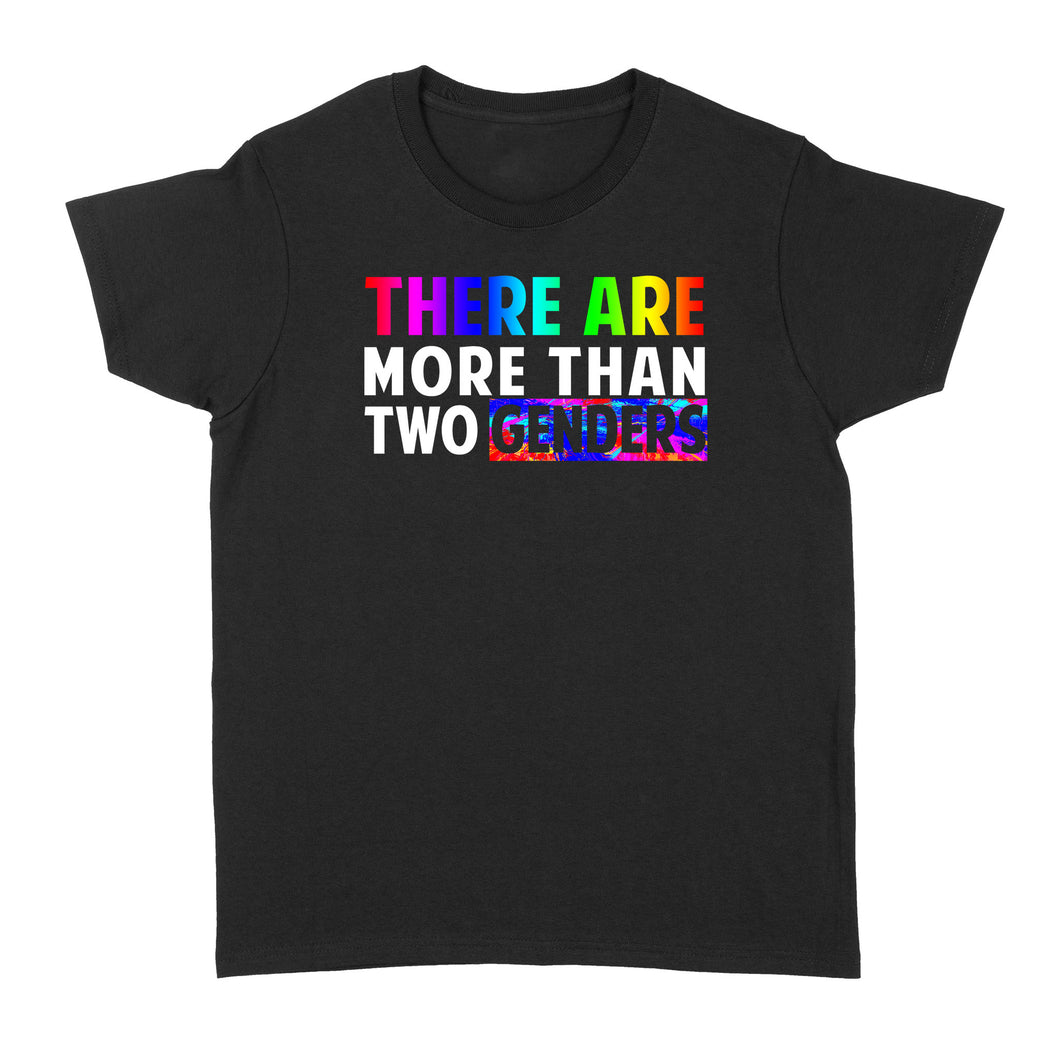 Yes, There are More than Two Genders - Standard Women's T-shirt