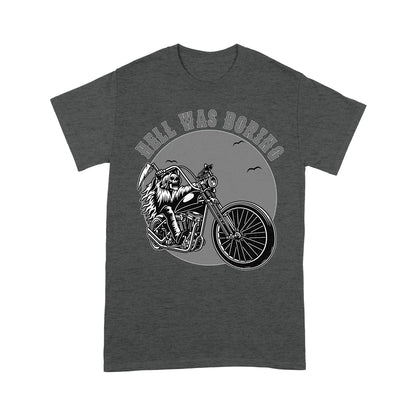 Motocycle Men T-shirt - Hell Was Boring, Cool Biker Tee, Chopper Motocross Off-road Racing Shirt| NMS133 A01