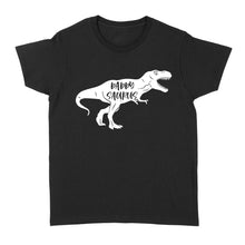 Load image into Gallery viewer, Daddy Shirt, dinosaur shirt for dad, gift for father, Daddy Shirt, Father&#39;s Day Gift D03 NQS1289 Women&#39;s T-shirt