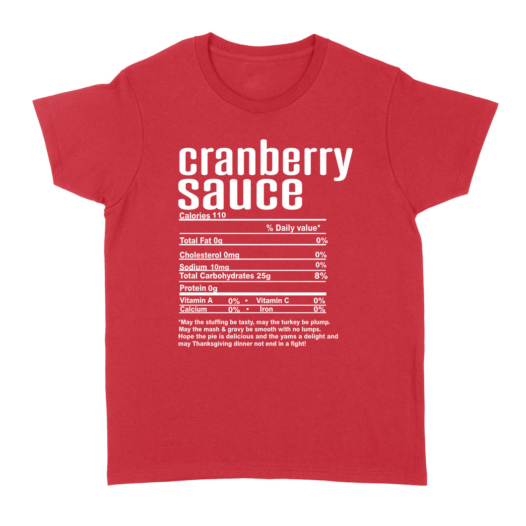 Cranberry sauce nutritional facts happy thanksgiving funny shirts - Standard Women's T-shirt