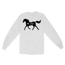 Load image into Gallery viewer, Customized name horse gifts for girls, Gift For Horse Owner, Horse Trainer Gift, Horse Lover Gift, Cowgirl, Riding Tee D06 NQS2682 Standard Long Sleeve