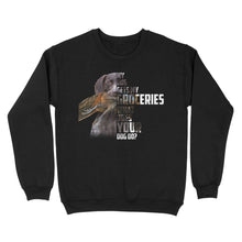 Load image into Gallery viewer, My dog gets my groceries what does your dog do? dog hunting Sweatshirt FSD4061D006