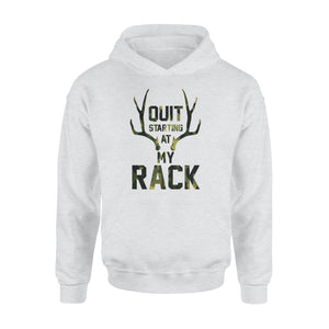 Quit starting at my rack - Standard Hoodie