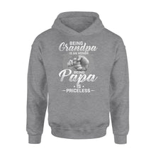 Load image into Gallery viewer, Being Grandpa is an honor, being papa is priceless NQS774 D06 - Standard Hoodie