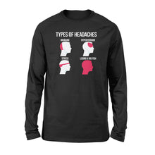 Load image into Gallery viewer, Funny Types Of Headaches Losing A Big Fish Fishing Long sleeve shirt design - great present for Fishing lovers - SPH15
