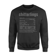 Load image into Gallery viewer, Chitterlings nutritional facts happy thanksgiving funny shirts - Standard Crew Neck Sweatshirt