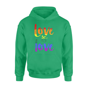 Love is Love - LGBT - Standard Hoodie
