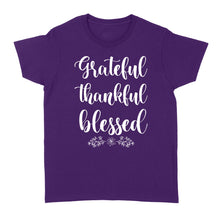 Load image into Gallery viewer, Grateful thankful blessed - Standard Women&#39;s T-shirt