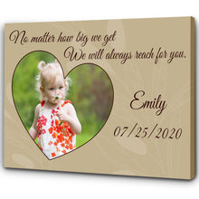 Load image into Gallery viewer, Personalized Canvas| We Will Always Reach For You - Custom Picture Canvas for Family| Meaningful Gift T165
